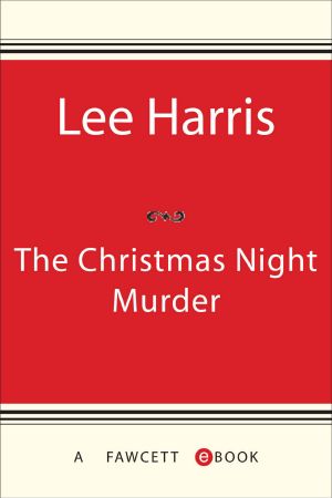 [Christine Bennett 05] • The Christmas Night Murder